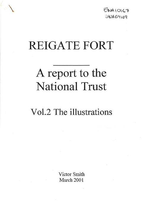 Reigate Fort - a report to the National Trust part 2 (2001)
